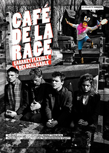 Cabaret Café de la rage